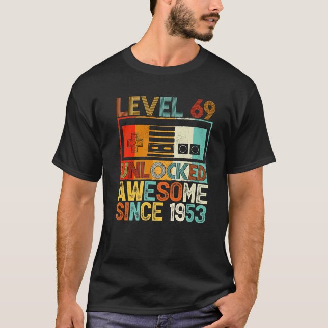 Camiseta Nivel 69 Desbloqueado Desde 1953 69º Cumpleaños (Anverso)