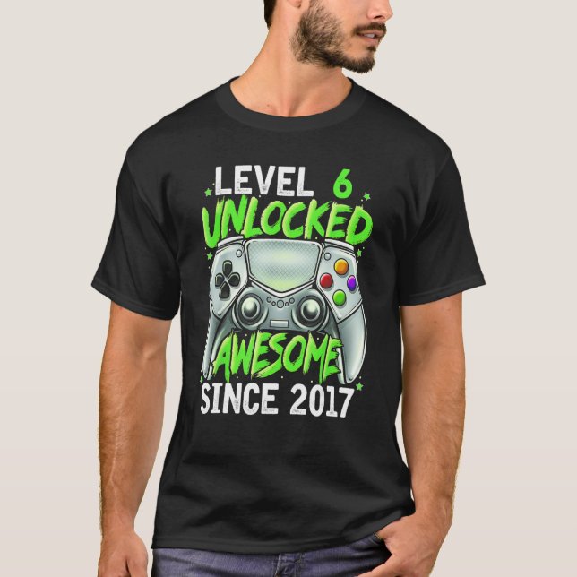 Camiseta Nivel 6 Desbloqueado desde 2017 6º cumpleaños G (Anverso)