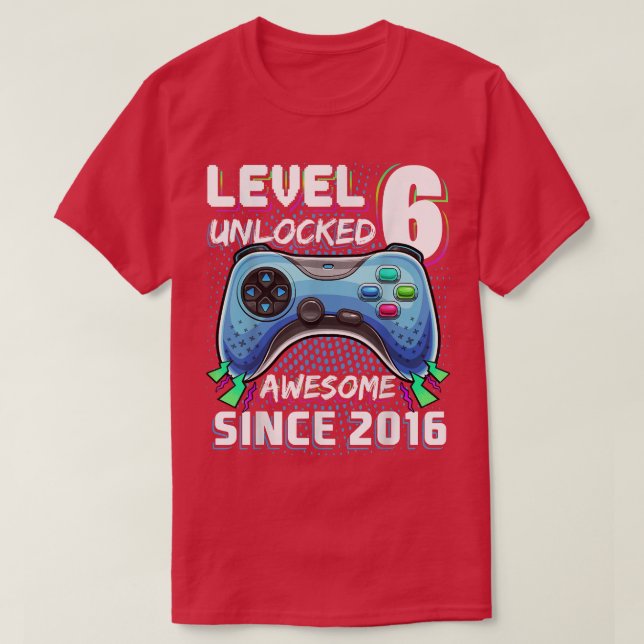 Camiseta Nivel 6 Desbloqueado Impresionante videojuego 2016 (Diseño del anverso)