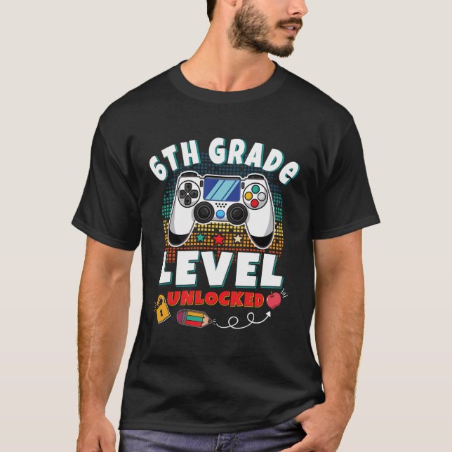 Camiseta Nivel 6 Grado Desbloqueado De Nuevo A La Escuela D (Anverso)