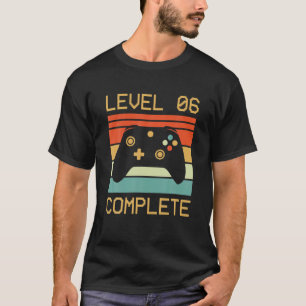 Camiseta Nivel 6 Jugador De Vídeo Completo - 6º Anivers Bod