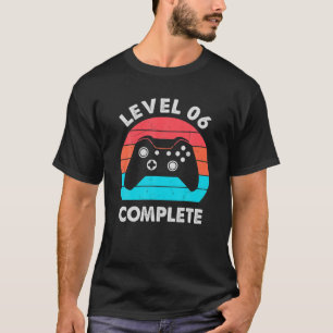 Camiseta Nivel 6 Jugador De Vídeo Completo - 6º Anivers Bod