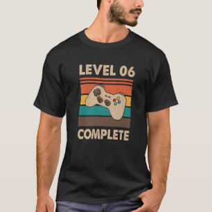 Camiseta Nivel 6 Jugador De Vídeo Completo - 6º Anivers Bod