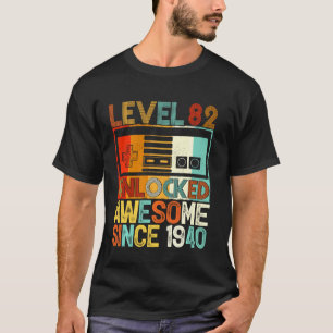 Camiseta Nivel 82 desbloqueado increíble desde 1940 82º cum