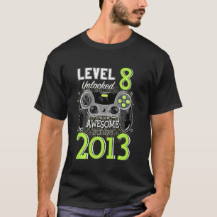 Camiseta Nivel 8 Desbloqueado desde 2013 Video Gamer 8t