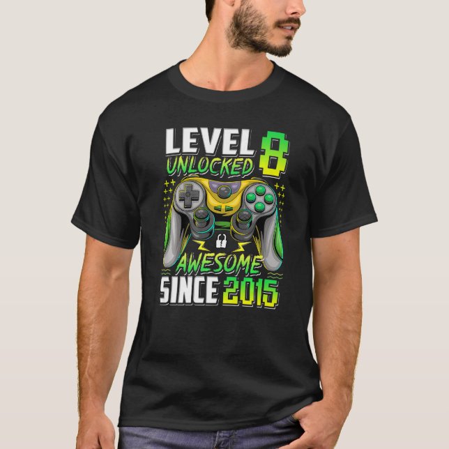 Camiseta Nivel 8 Desbloqueado desde 2015 8º cumpleaños G (Anverso)