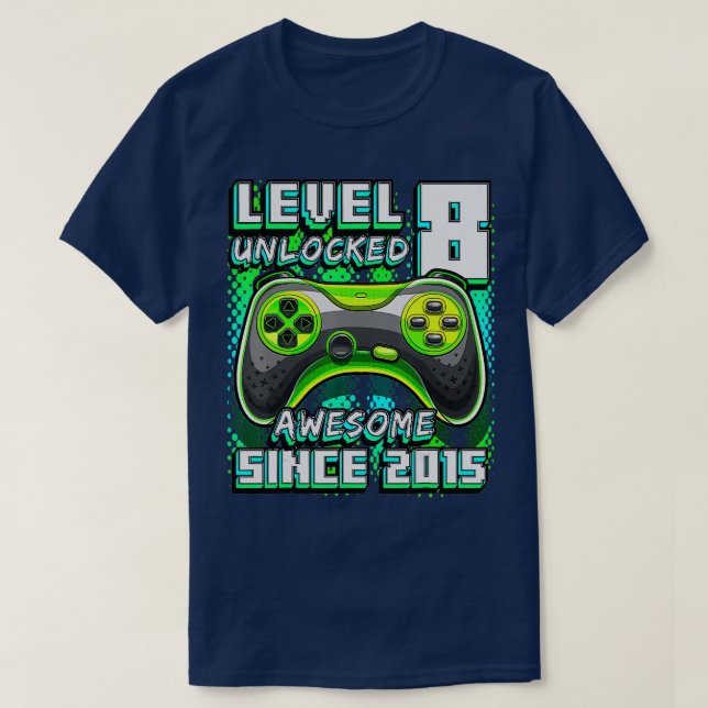 Camiseta Nivel 8 Desbloqueado Impresionante Video Game 2015 (Diseño del anverso)