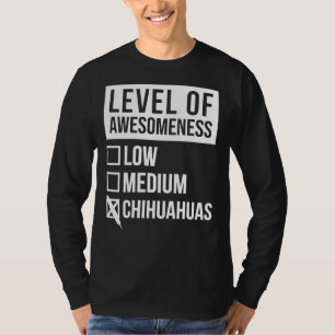 Camiseta Nivel Chihuahua De Chihuahuas Para Mujeres