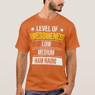 Camiseta Nivel De Awesomeness Ham Radio