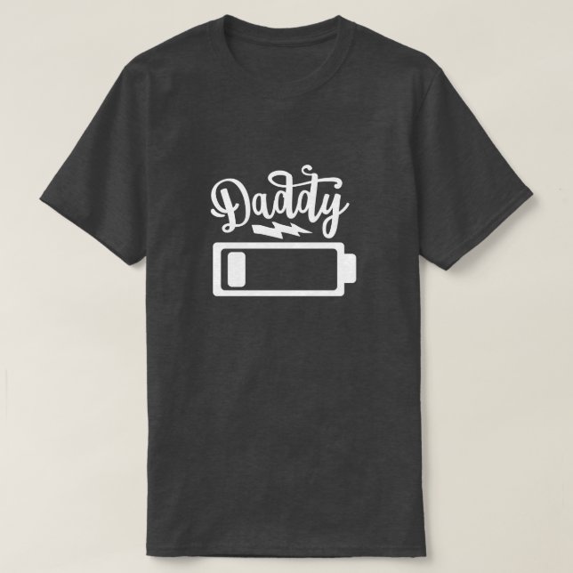 Camiseta Nivel de batería de papi (Diseño del anverso)