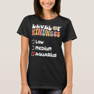 Camiseta Nivel de bondad de Aquarius Zodiac Rótulo Daisy