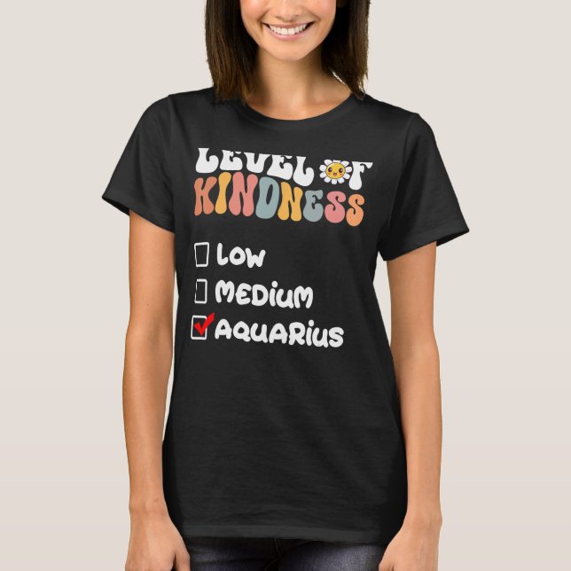 Camiseta Nivel de bondad de Aquarius Zodiac Rótulo Daisy (Anverso)