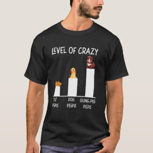 Camiseta Nivel de Cobaya de Gente Loca de Gatos Personas Pe