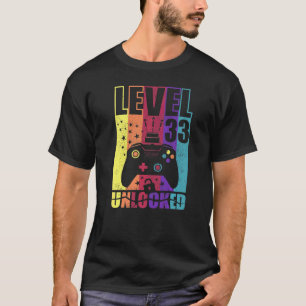 Camiseta Nivel de cumpleaños 33 desbloqueado Nivel de cumpl