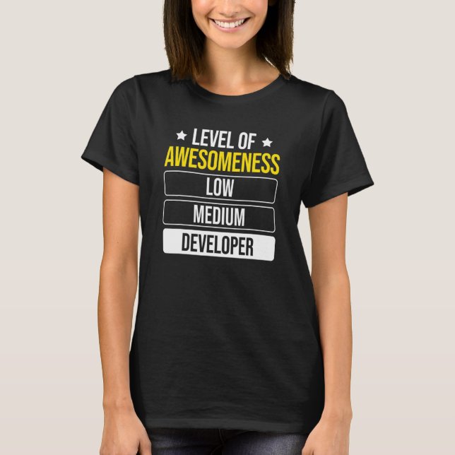 Camiseta Nivel De Desarrollador De Software De Awesomeness (Anverso)