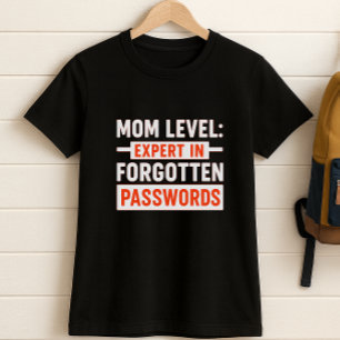 Camiseta Nivel de diversión de mamá: Experto en contraseñas