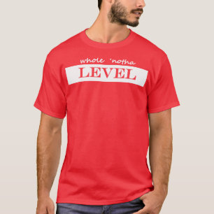 Camiseta nivel de notha completo