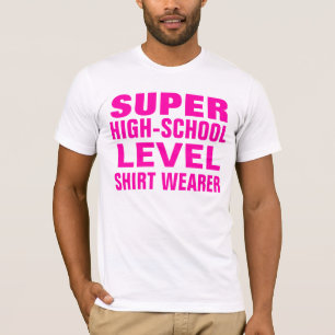 Camiseta nivel estupendo de la High School secundaria