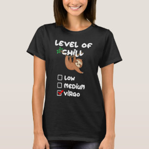 Camiseta Nivel reducido de Chill Virgo Zodiac Rótulo Cumple