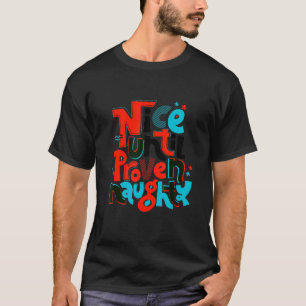 Camiseta Niza hasta probada traviesa
