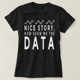Camiseta Niza Historia Ahora Muéstrame Los Datos, Analizado