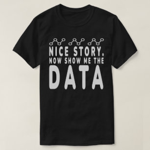 Camiseta Niza Historia Ahora Muéstrame Los Datos, Analizado