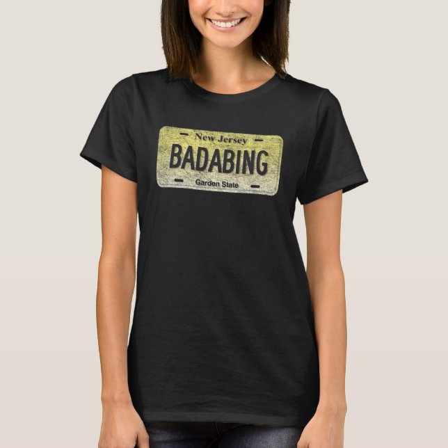Camiseta NJ State Vanity License Plate BADABING (Anverso)