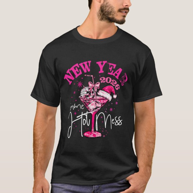 Camiseta Nk New Year Same Hot Mess Happy New Year 2026 Matc (Anverso)