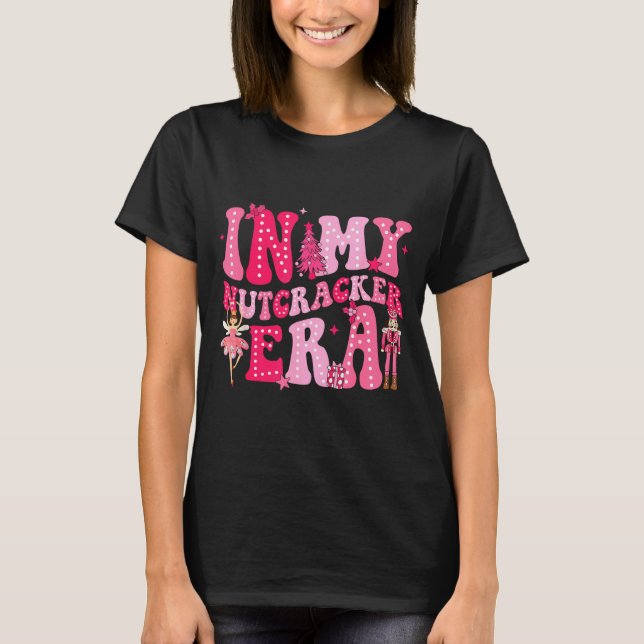 Camiseta Nk Nutcracker Squad In My Nutcracker Era Nk Christ (Anverso)