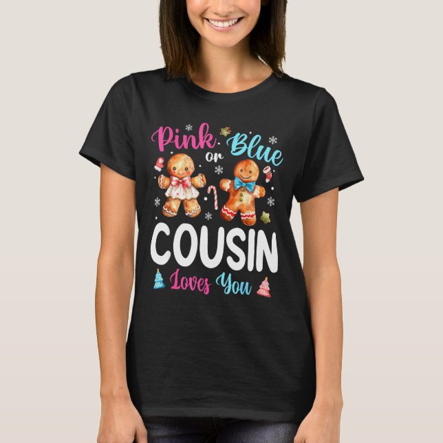 Camiseta Nk Or Blue Cousin Loves You Gender Reveal Christma (Anverso)