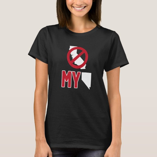 Camiseta No a California Mi Nevada No CA NV (Anverso)
