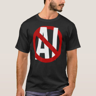 Camiseta No a las imágenes generadas por IA Detener Rótulo,