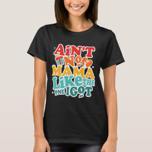 Camiseta No A Mamá Como La Que Tengo La Curiosa De Reunión