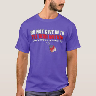 Camiseta No Abandonar La Guerra Dentro Del Veterano Final S