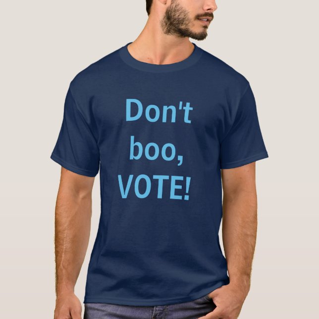Camiseta No abuchees, VOTA (Anverso)