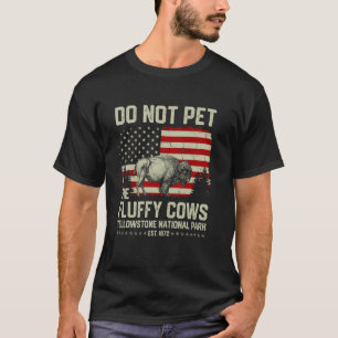 Camiseta No acariciar a las vacas esponjosas Bisonte americ