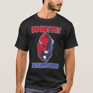 Camiseta No acaricies a las vacas esponjosas Bisonte vintag