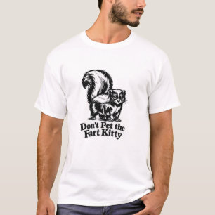 Camiseta No acaricies al zorrillo gatito que se tira pedos