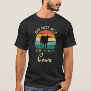 Camiseta No Aciciar A Las Vacas Esponjosas Retro Texas Long