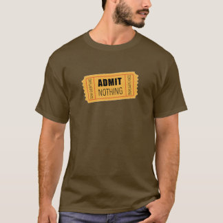 Camiseta No admitir nada