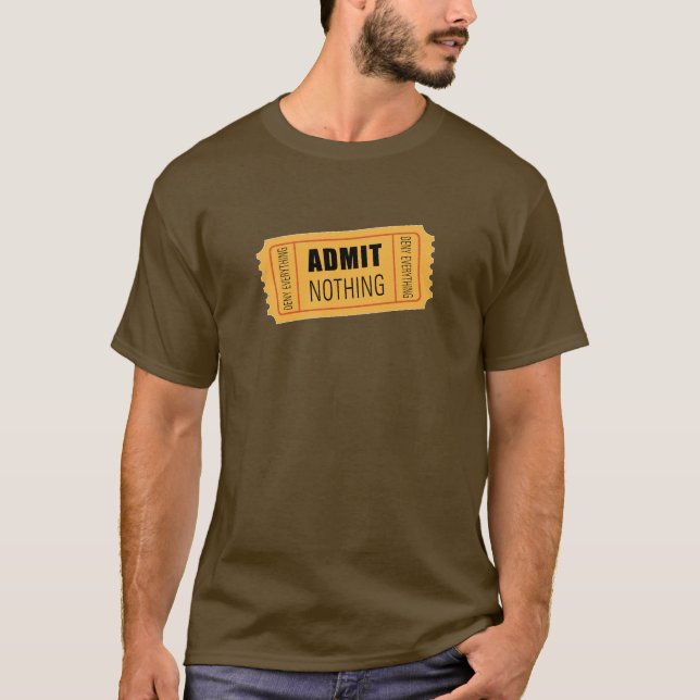 Camiseta No admitir nada (Anverso)