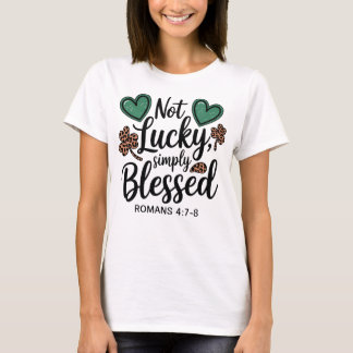 Camiseta No Afortunado Simplemente Bendito Romanos 4:7-8 Cr