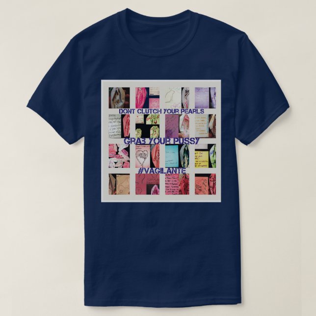 Camiseta No agote sus perlas agarra su PUSSY (Diseño del anverso)