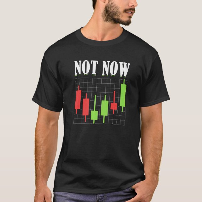 Camiseta No ahora el mercado de valores de mercado Forex Cr (Anverso)