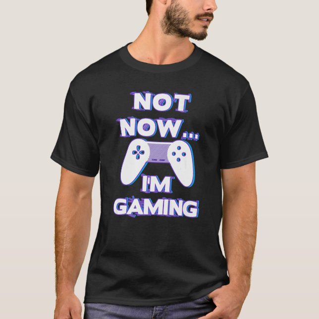 Camiseta No ahora estoy jugando no puedo trabajar con un di (Anverso)