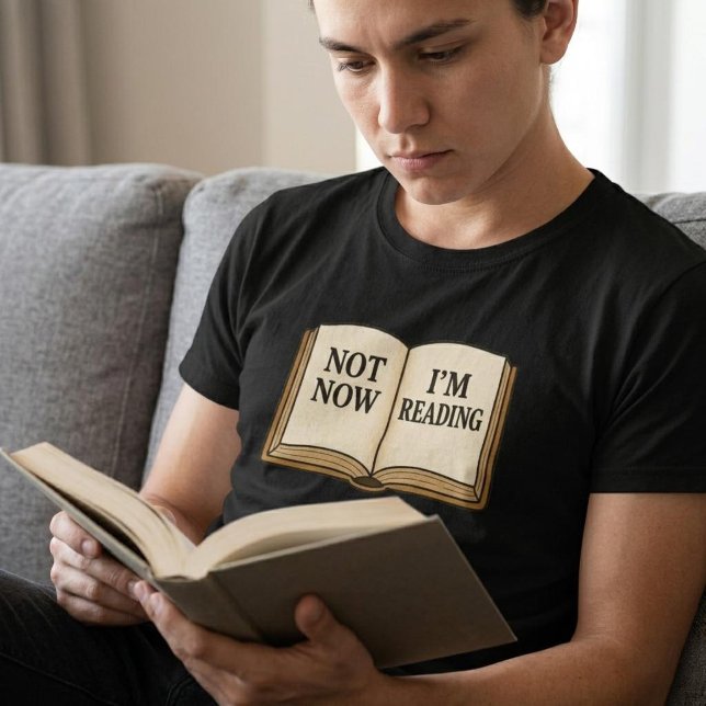 Camiseta No Ahora Estoy Leyendo (Subido por el creador)