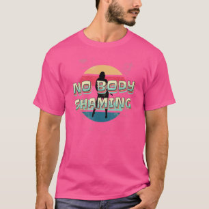 Camiseta No al Bodyshaming