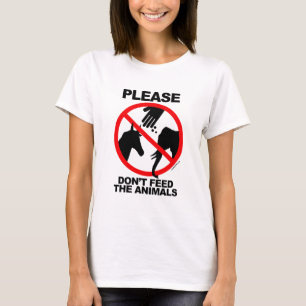 Camiseta No alimentar a los animales