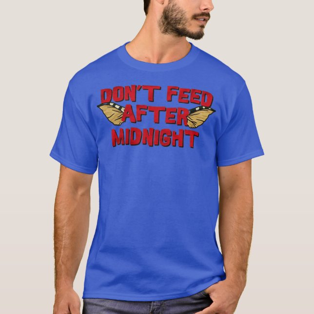 Camiseta No alimentar después de la noche graciosa (Anverso)