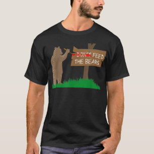 Camiseta No alimente a los osos con divertidos camping